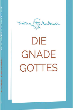Die Gnade Gottes