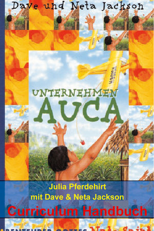 Unternehmen Auca - Nate Saint