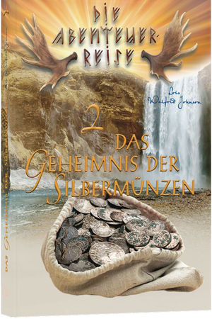 Abenteuerreise 2: Das Geheimnis der Silbermünzen