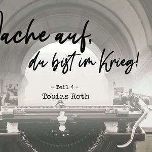 Wache auf, du bist im Krieg! - Teil 4 (Helm des Heils)