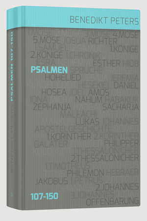 Kommentar zu den Psalmen 107 – 150