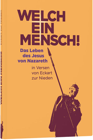 Welch ein Mensch!
