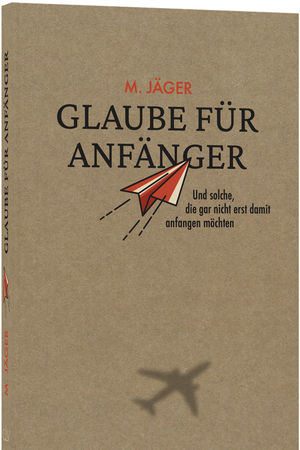 Glaube für Anfänger