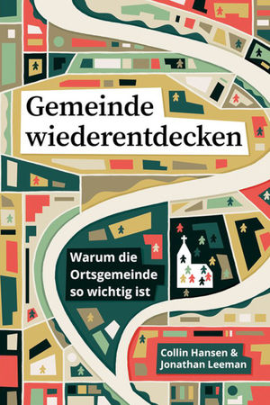 Gemeinde wiederentdecken