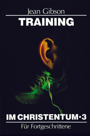 Training im Christentum 3