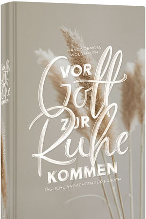Vor Gott zur Ruhe kommen