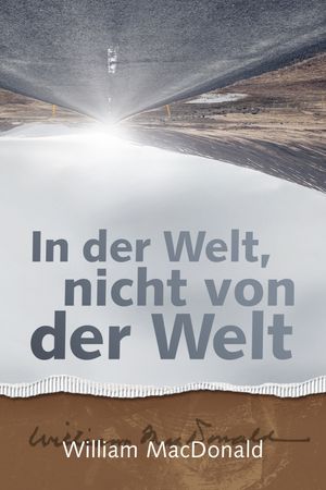In der Welt, nicht von der Welt