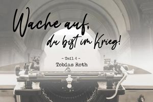 Wache auf, du bist im Krieg! - Teil 4 (Helm des Heils)