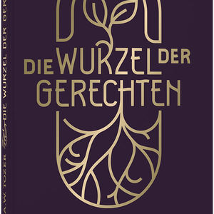 Die Wurzel der Gerechten