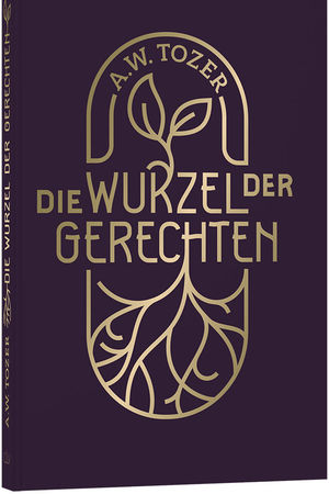 Die Wurzel der Gerechten