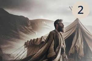 Abraham - Seine Berufung und Zwischenhalt in Haran