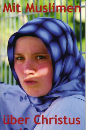 Mit Muslimen über Christus reden