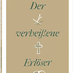 Der verheißene Erlöser