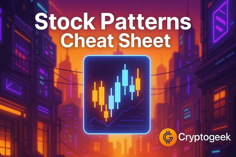 Stock Patterns Cheat Sheet: A Complete Guide for Traders