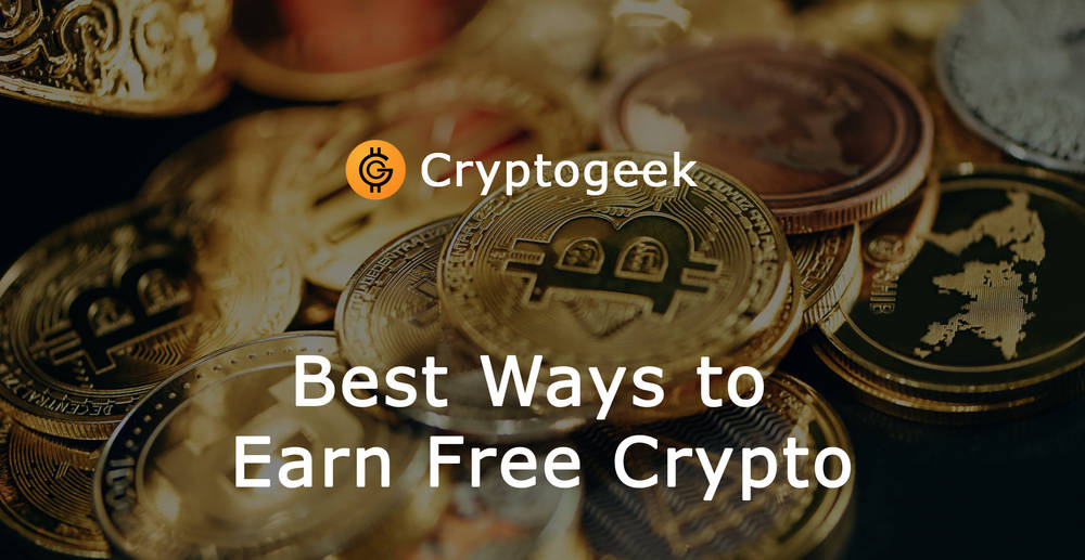 Best Ways to Earn Free Crypto - Review 2026