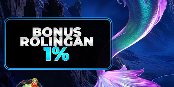 BONUS HARIAN TURNOVER & ROLLINGAN 1%