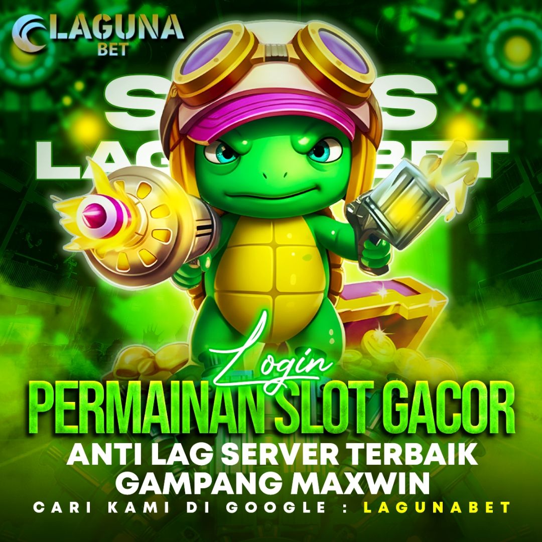 LAGUNABET # Pionir Slot Gacor Provider Resmi dan Game Terlengkap di Indonesia