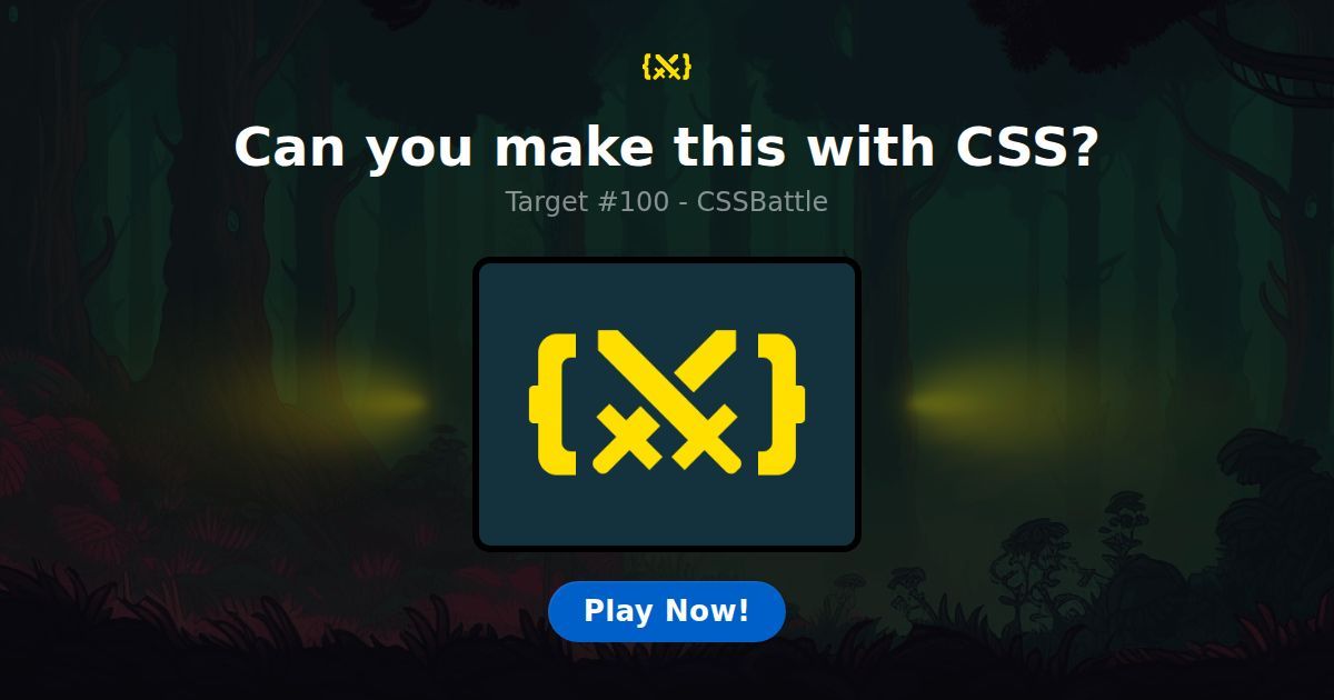 CSS Battle — Target #100: CSSBattle