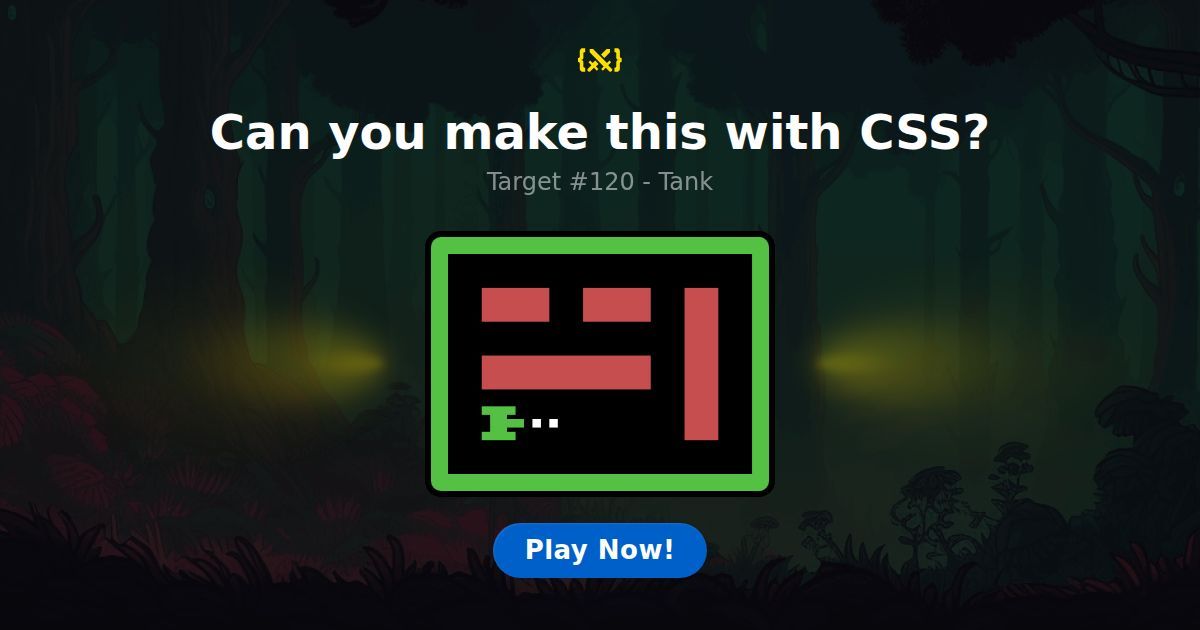 CSS Battle — Target #120: Tank