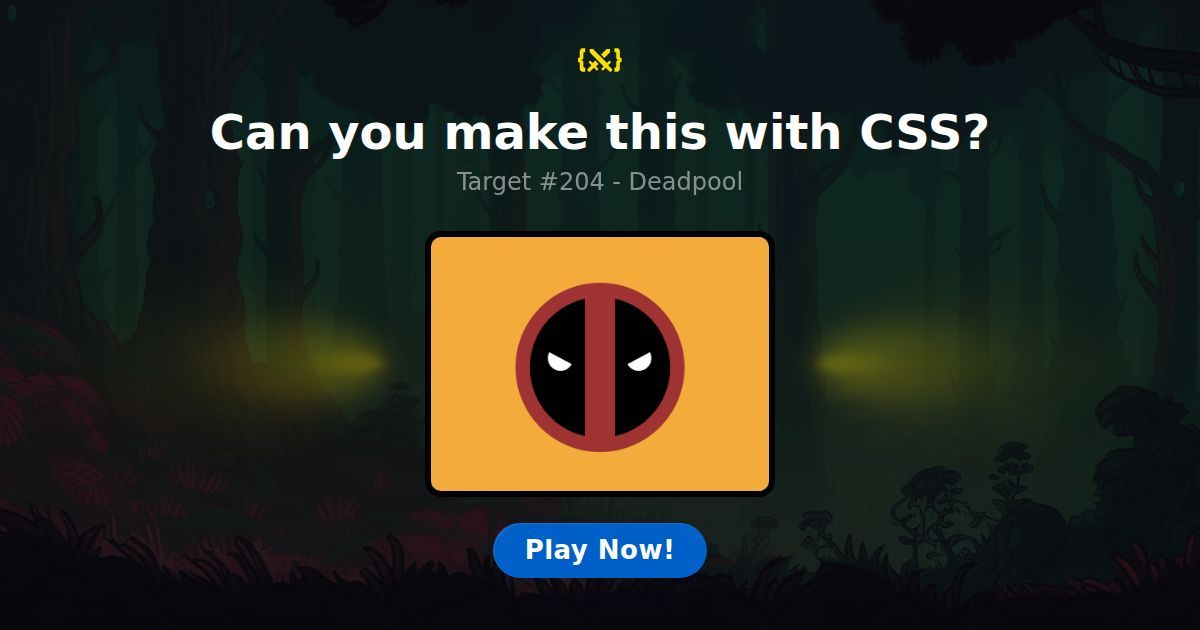 CSS Battle — Target #204: Deadpool
