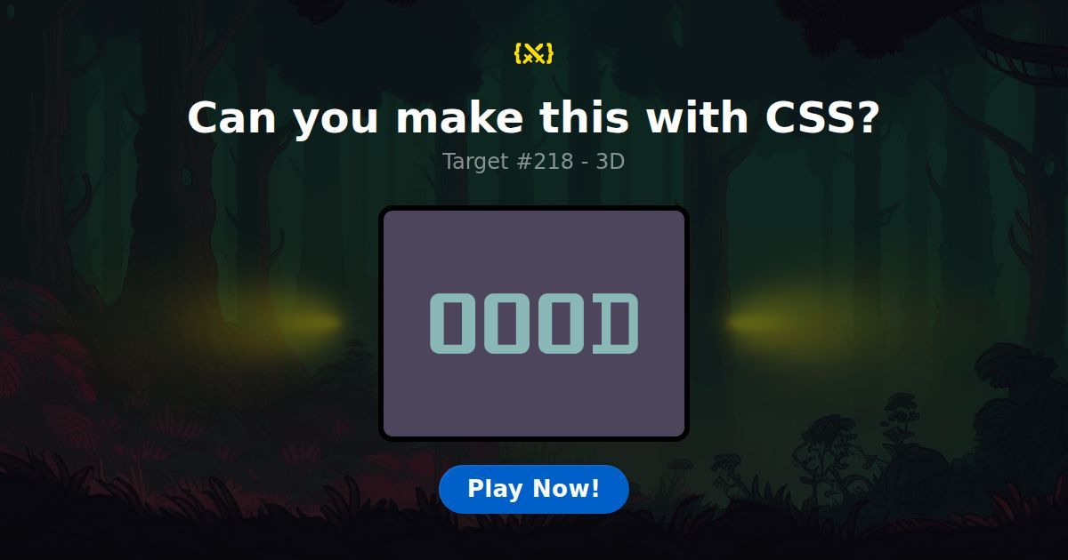CSS Battle — Target #218: 3D