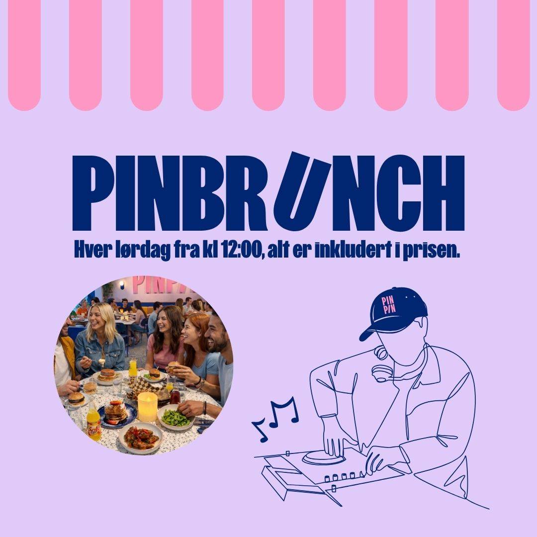 PINBrunch 599 kr/pp med drikke og mat inkludert