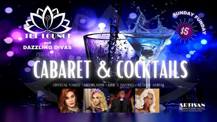 Cabaret & Cocktails - Local Business Event By Artisan Downtown