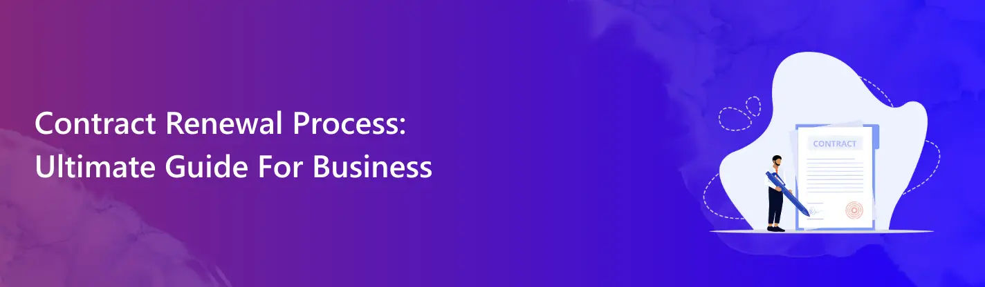 Contract Renewal Process