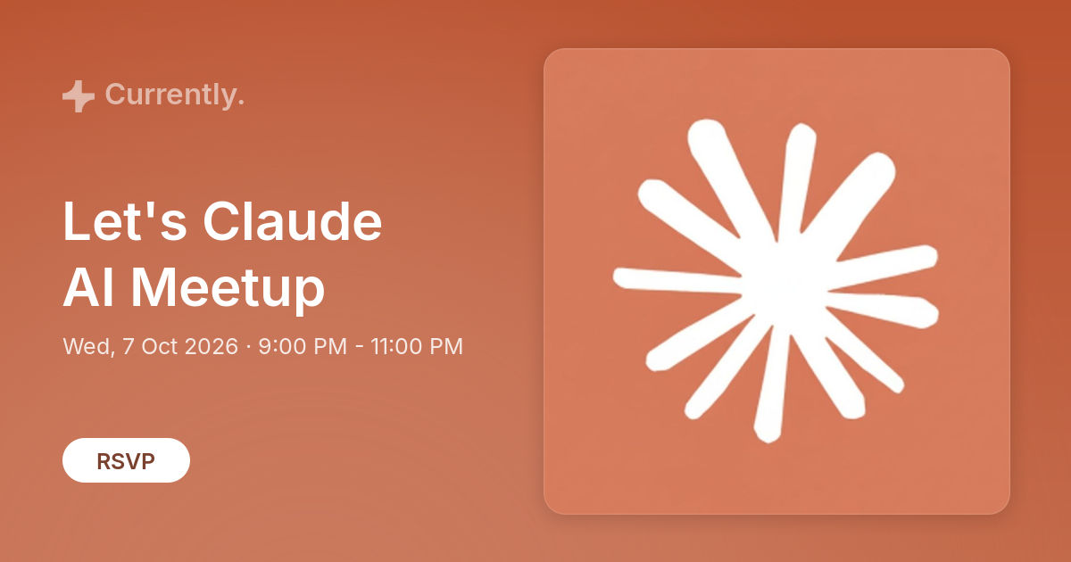 Let's Claude AI Meetup at Kitabi Angan on 7 Oct 2026, 9:00… · Currently