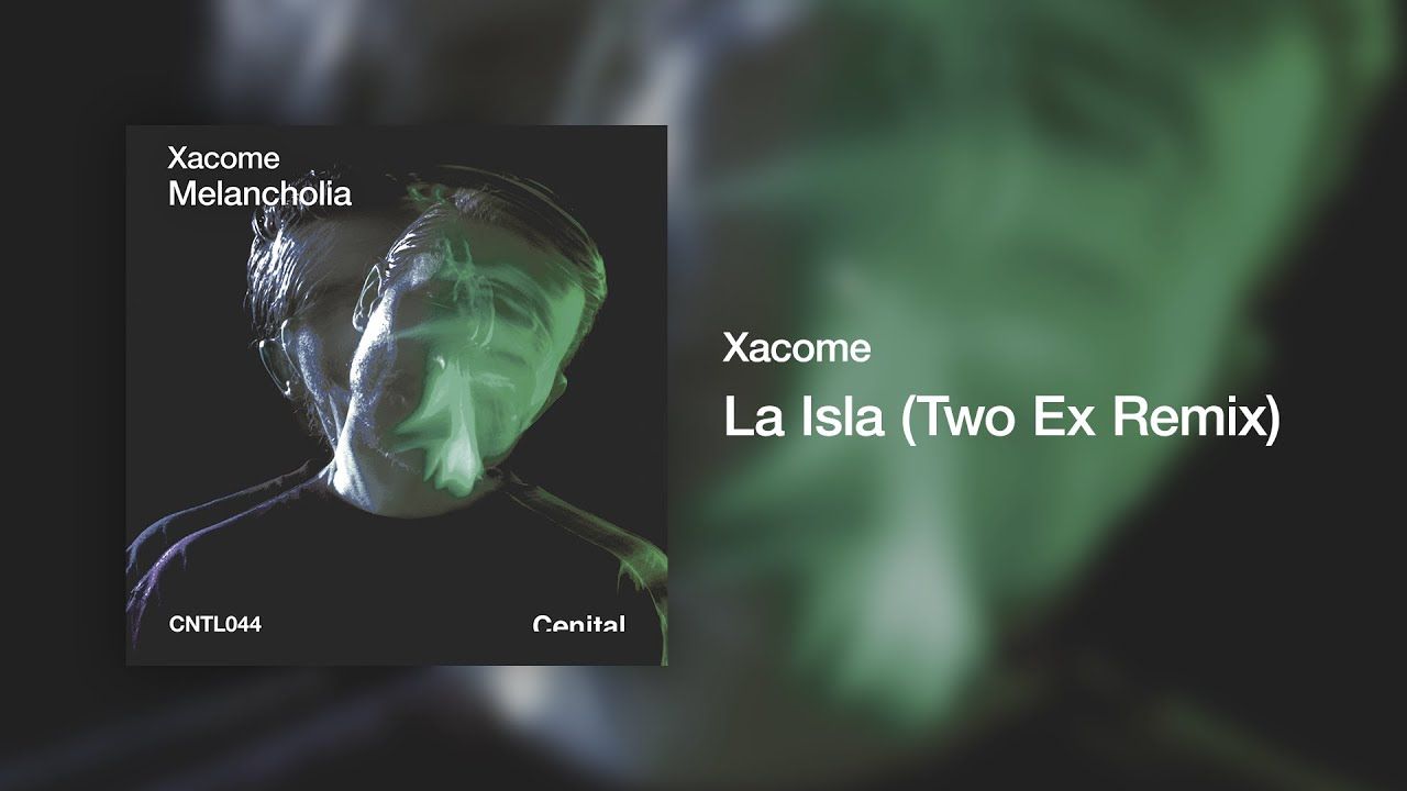 Xacome - La Isla (Two Ex Remix)