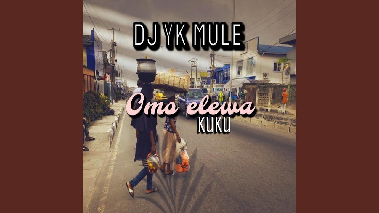 Omo Elewa Kuku