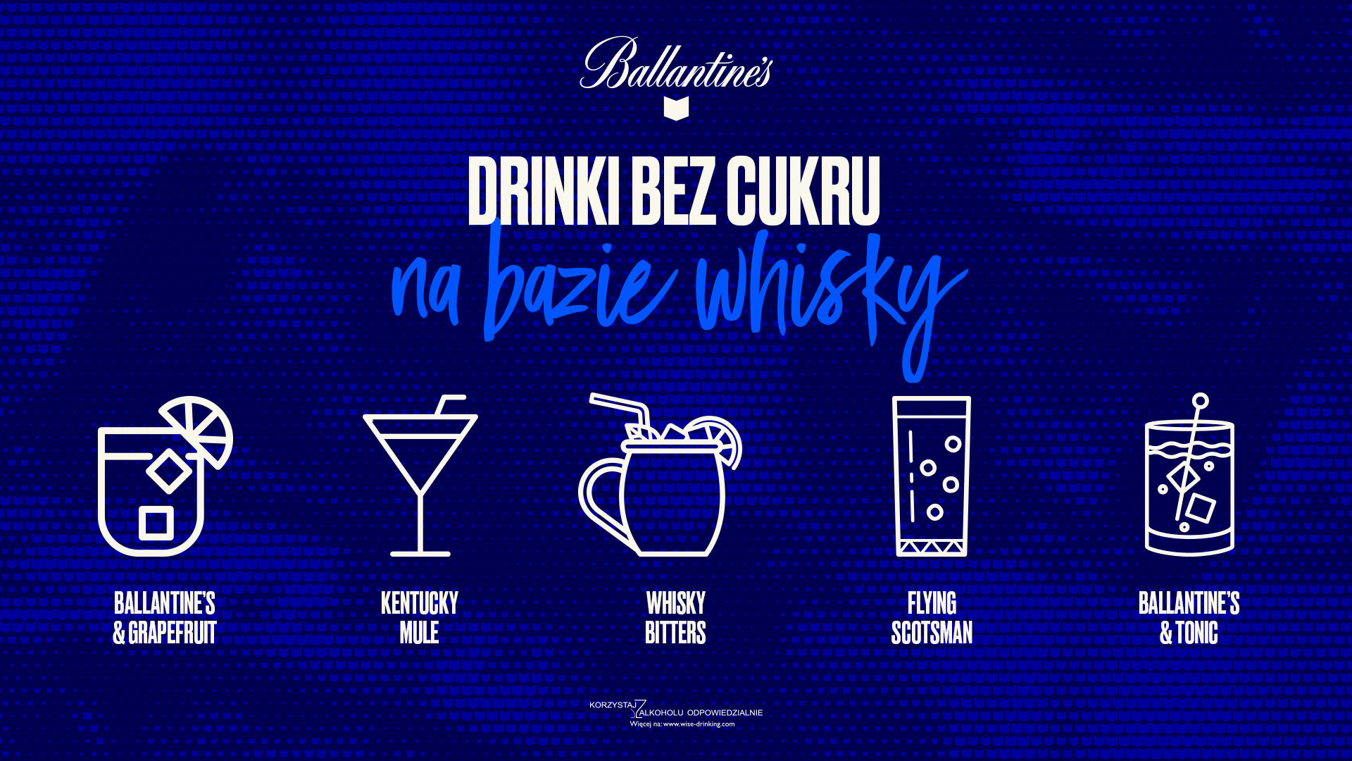 Drinki bez cukru z Ballantine's