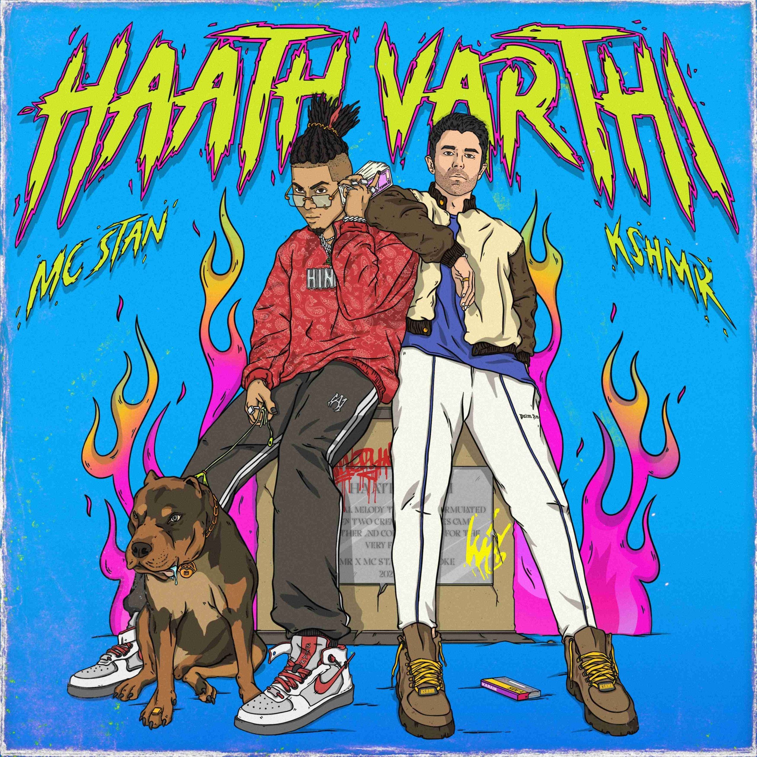 Hip-hop artwork of MC Stan and KSHMR with a dog and flame background