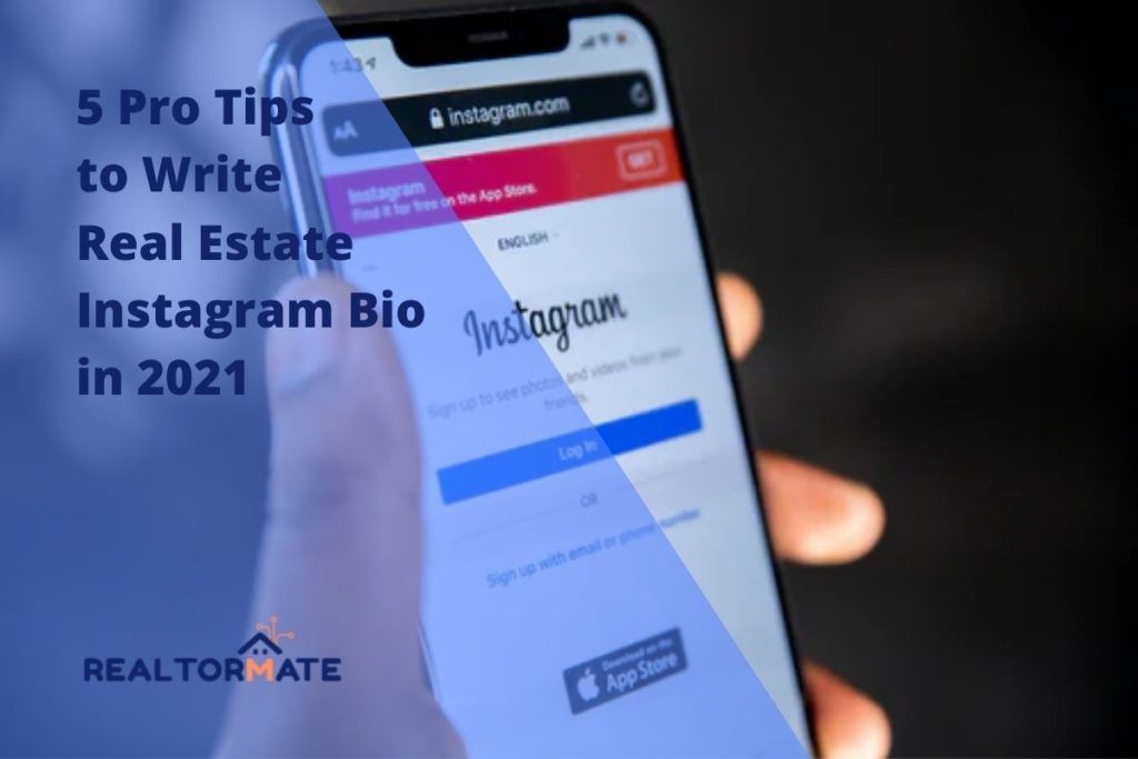 5 Pro Tips to Write Real Estate Instagram Bio in 2021