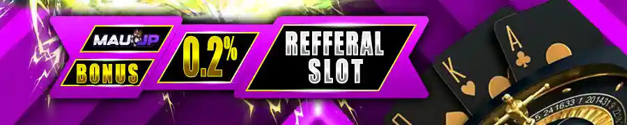 Bonus Referral MAUJP Up To 0.2%