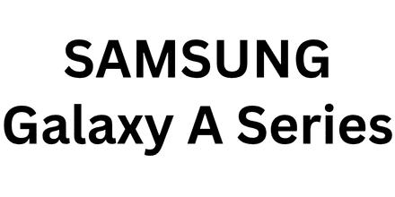 Samsung Galaxy A Series