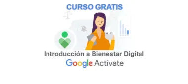 curso-gratis-de-google-introduccion-a-bienestar-digital
