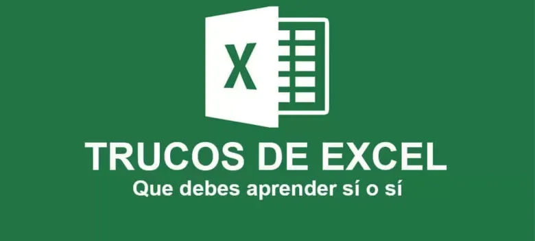 20-trucos-de-excel-que-debes-aprender-si-o-si