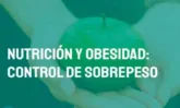Curso sobre Nutrición y obesidad: control de sobrepeso