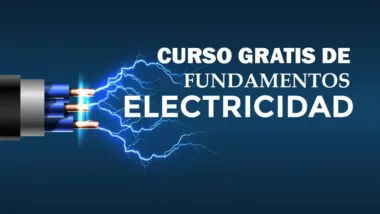 Curso Gratis de Fundamentos de Electricidad