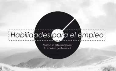 Mejora tus Habilidades para el Empleo