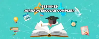Sesiones JEC 2025 Jornada Escolar Completa 2024