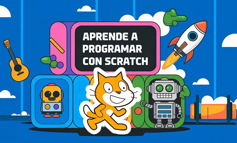 Aprende a Programar con Scratch