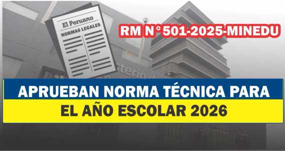 Norma Técnica Año Escolar 2026 MINEDU RM 501-2025-MINEDU