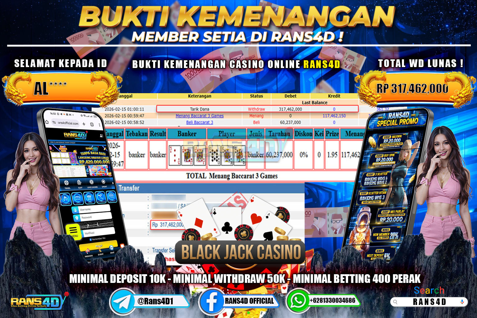 RANS4D JACKPOT LIVE BACCARAT Rp.317.462.000,- LUNAS