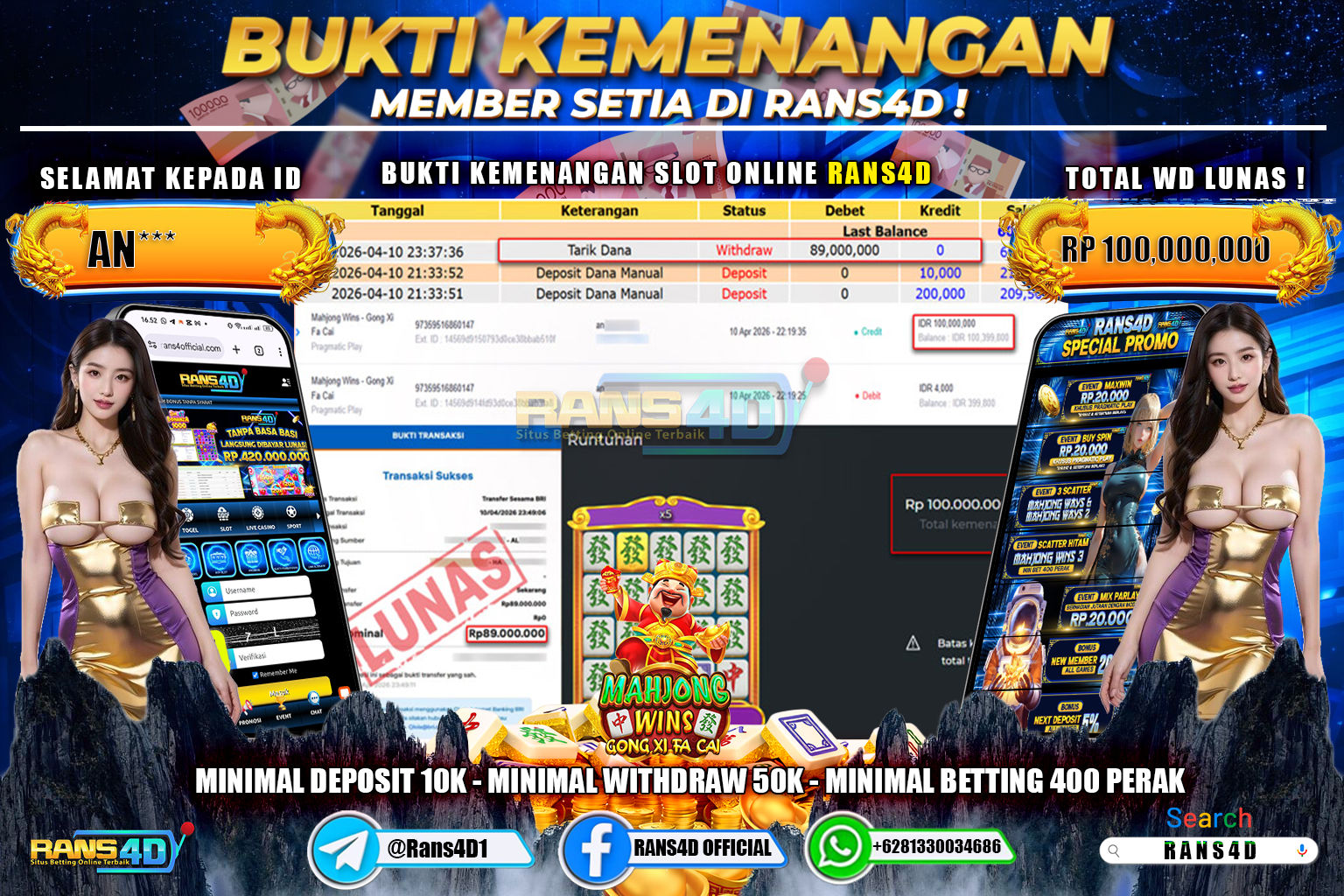  RANS4D JACKPOT SLOT MAHJONG WINS GONG XI FA CAI Rp.89.000.000,- LUNAS