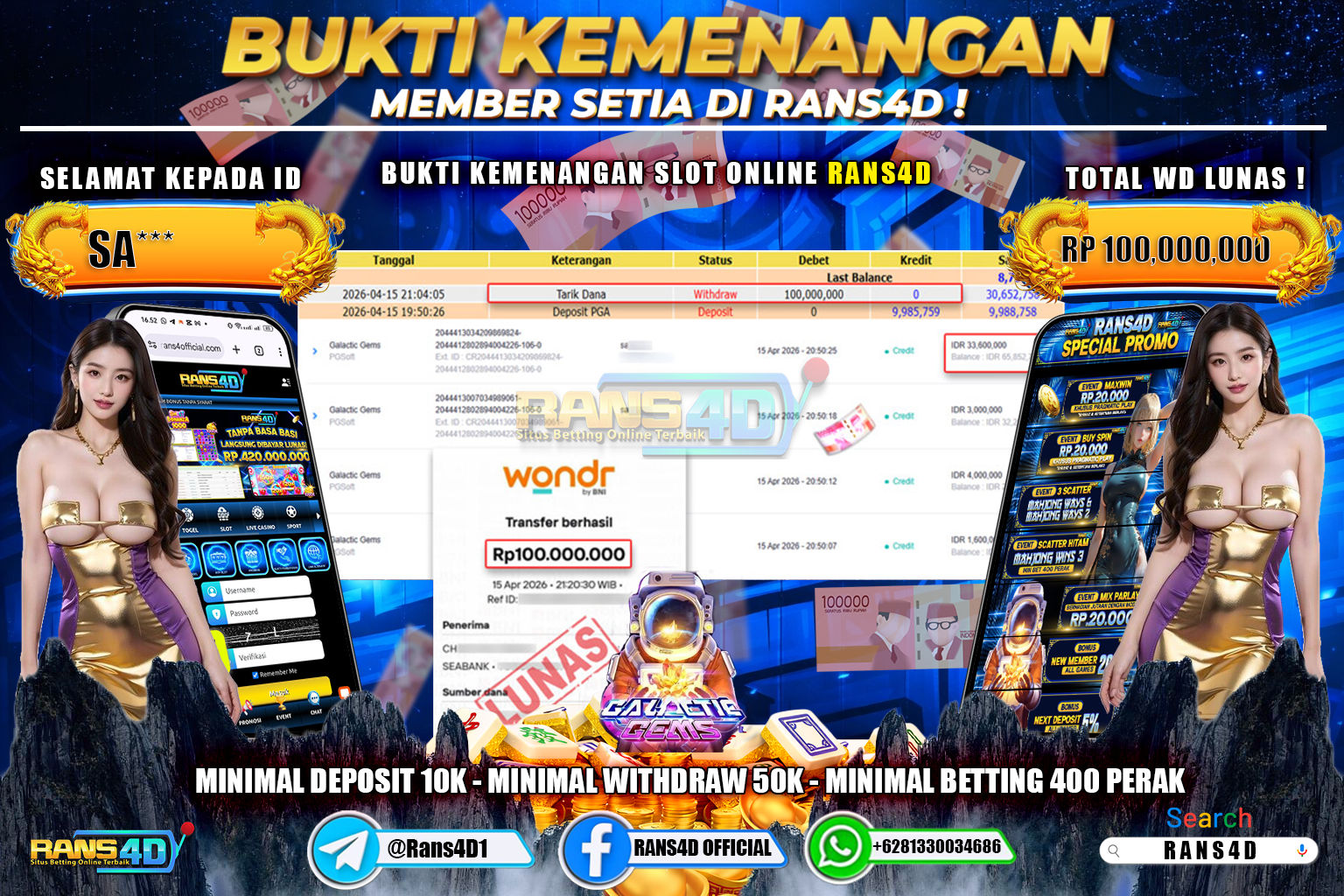  RANS4D JACKPOT SLOT GALACTIC GEMS Rp.100.000.000,- LUNAS