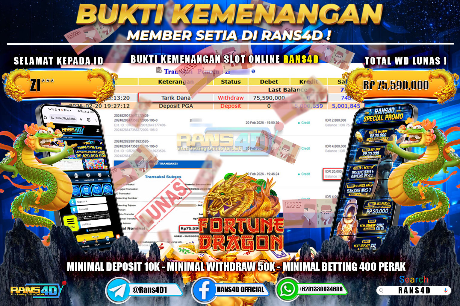 RANS4D JACKPOT SLOT FORTUNE DRAGON PGS Rp.75.590.000,- LUNAS