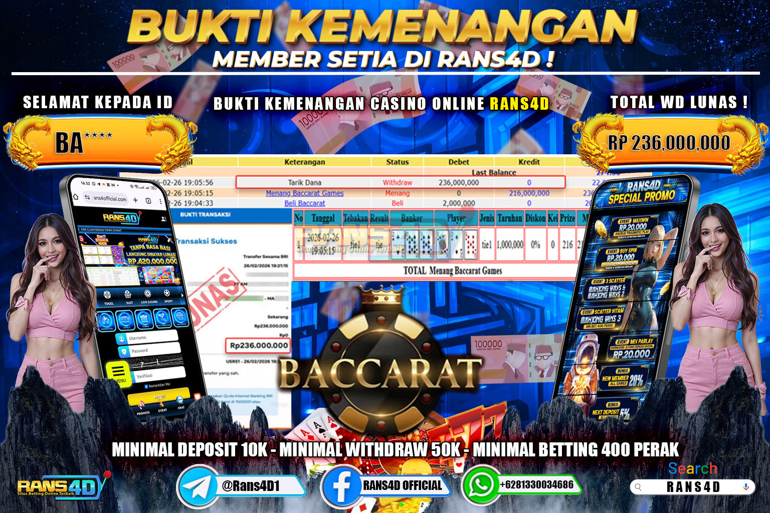 RANS4D JACKPOT LIVE GAME BACCARAT Rp.236.000.000,- LUNAS