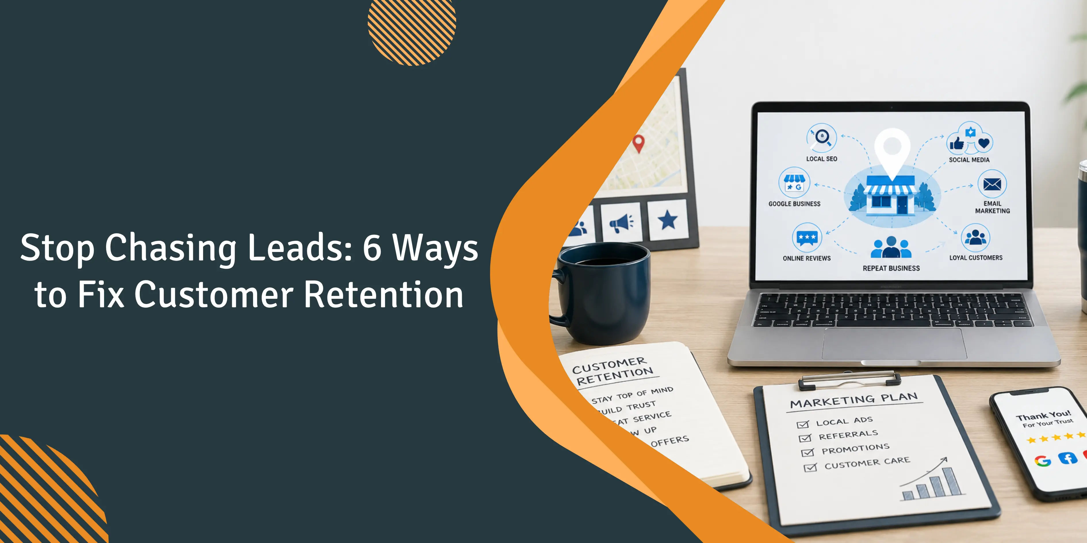 The Local Marketing Playbook for Field Service Customer Retention